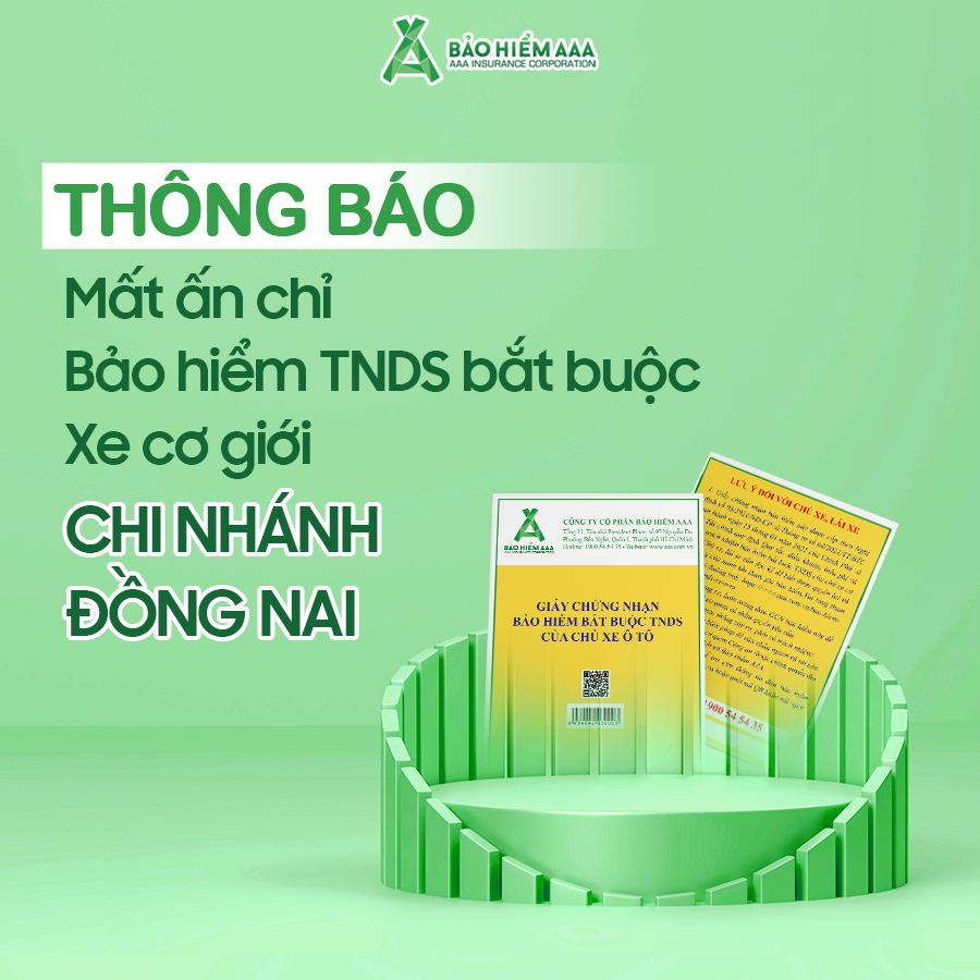 THÔNG BÁO MẤT ẤN CHỈ BẢO HIỂM TNDS BẮT BUỘC XE CƠ GIỚI - CHI NHÁNH ĐỒNG NAI (CẬP NHẬT THÁNG 1/2026)